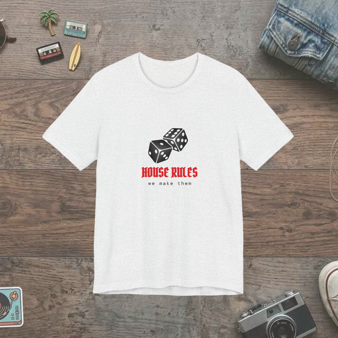 HOUSE RULES custom tee design
