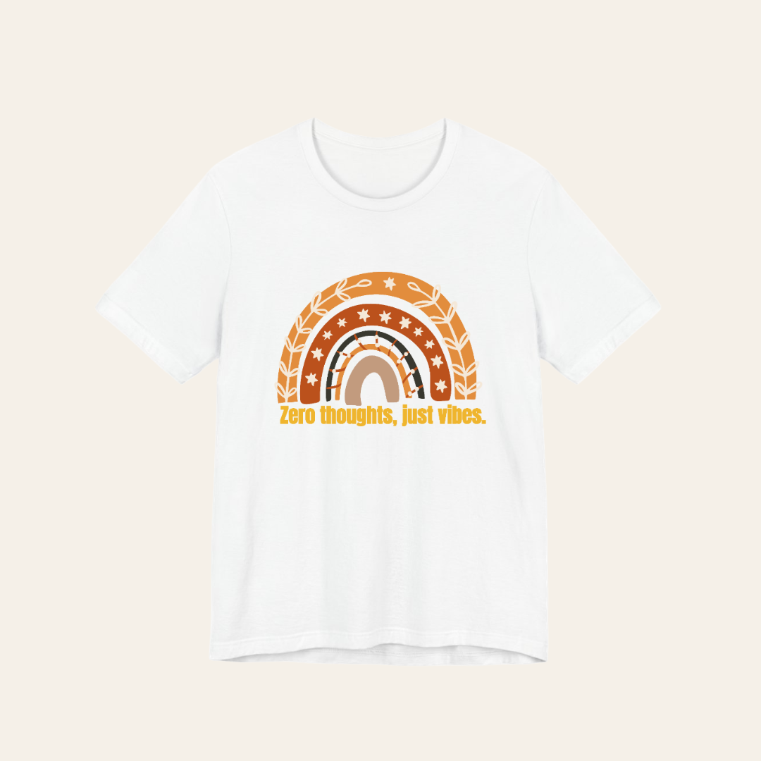 Zero thoughts, just vibes. custom tee design
